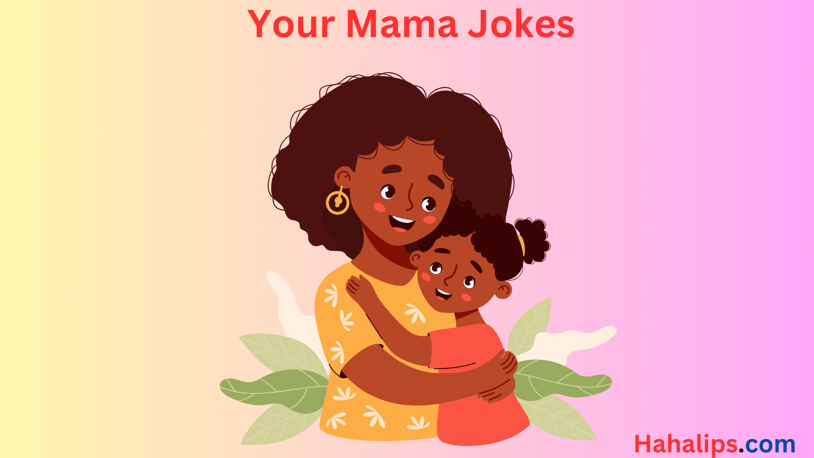 Read more about the article The Ultimate List of Your Mama Jokes That’ll Have You Rolling!