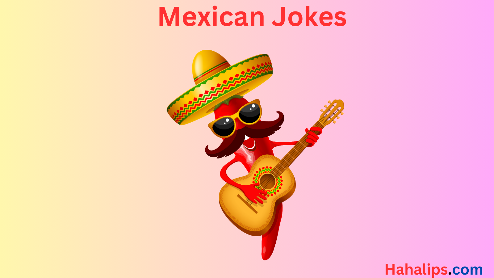 Mexican Jokes