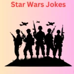 The Best Star Wars Jokes in the Galaxy